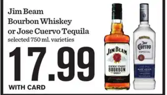 Mariano's Jim Beam Bourbon Whiskey or Jose Cuervo Tequila offer