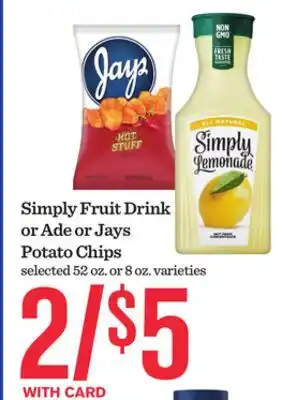 Mariano's Simply Fruit Drink or Ade or Jays Potato Chips offer