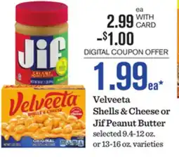 Mariano's Velveeta Shells & Cheese or Jif Peanut Butter offer