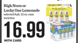 Mariano's High Noon or Lucky One Lemonade offer