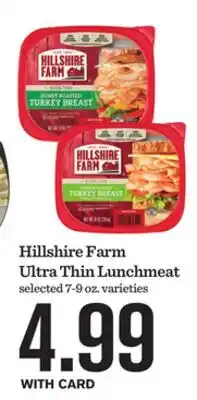 Mariano's Hillshire Farm Ultra Thin Lunchmeat offer