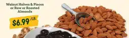 Sprouts Farmers Market Walnut Halves & Pieces or Raw or Roasted Almonds offer