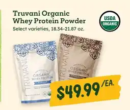 Sprouts Farmers Market Truvani Organic Whey Protein Powder offer
