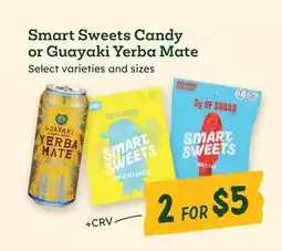 Sprouts Farmers Market Smart Sweets Candy or Guayaki Yerba Mate offer