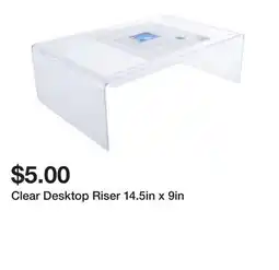 Five Below Clear Desktop Riser 14.5in x 9in offer
