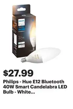 Best Buy Philips - Hue E12 Bluetooth 40W Smart Candelabra LED Bulb - White Ambiance offer