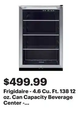 Best Buy Frigidaire - 4.6 Cu. Ft. 138 12 oz. Can Capacity Beverage Center - Stainless steel offer