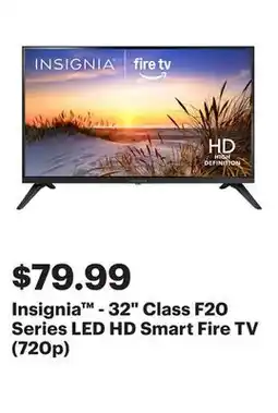 Best Buy Insignia - 32 Class F20 Series LED HD Smart Fire TV (720p) offer