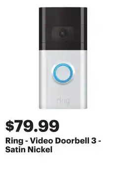 Best Buy Ring - Video Doorbell 3 - Satin Nickel offer
