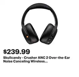 Best Buy Skullcandy - Crusher ANC 2 Over-the-Ear Noise Canceling Wireless Headphones - Black offer