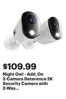 Best Buy Night Owl - Add_On 2-Camera Deterence 2K Security Camera with 2-Way Audio - White offer