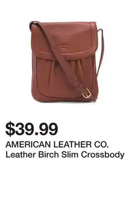 Marshalls AMERICAN LEATHER CO. Leather Birch Slim Crossbody offer