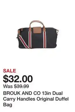 Marshalls BROUK AND CO 13in Dual Carry Handles Original Duffel Bag offer