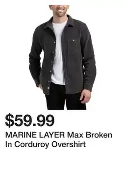 Marshalls MARINE LAYER Max Broken In Corduroy Overshirt offer