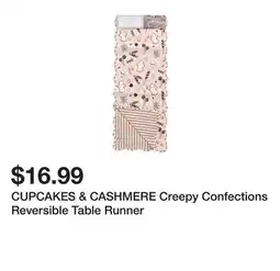 Marshalls CUPCAKES & CASHMERE Creepy Confections Reversible Table Runner offer