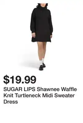 Marshalls SUGAR LIPS Shawnee Waffle Knit Turtleneck Midi Sweater Dress offer