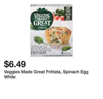 Wegmans Veggies Made Great Frittata, Spinach Egg White offer