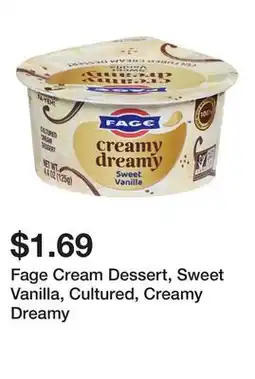 Wegmans Fage Cream Dessert, Sweet Vanilla, Cultured, Creamy Dreamy offer