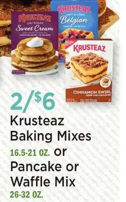 Heinen's Krusteaz Baking Mixes 16.5-21 OZ. or Pancake or Waffle Mix 26-32 OZ offer