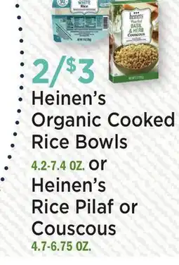 Heinen's Heinen's Organic Cooked Rice Bowls 4.2-7.4 OZ. or Heinen's Rice Pilaf or Couscous 4.7-6.75 OZ offer