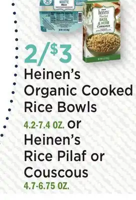 Heinen's Heinen's Organic Cooked Rice Bowls 4.2-7.4 OZ. or Heinen's Rice Pilaf or Couscous 4.7-6.75 OZ offer