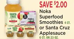 Heinen's Noka Superfood Smoothies 4 CT. or Santa Cruz Applesauce 6 CT. OR 23 OZ offer