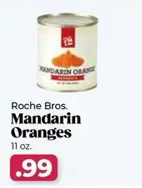 Roche Bros Roche bros. mandarin oranges offer