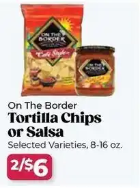 Roche Bros On the border tortilla chips or salsa offer