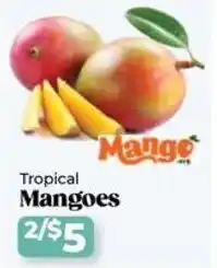 Roche Bros Tropical Mangoes offer