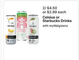 Walgreens Celsius or Starbucks Drinks offer