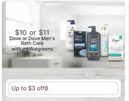 Walgreens Dove or Dove Men's Bath Care offer