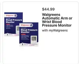 Walgreens Walgreens Automatic Arm or Wrist Blood Pressure Monitor offer