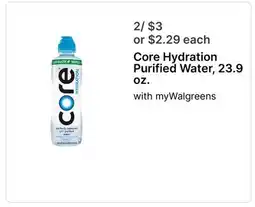 Walgreens Core Hydration Purified Water, 23.9 oz offer