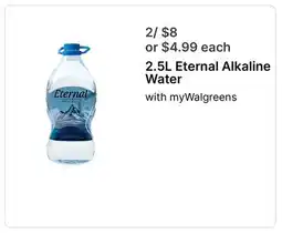 Walgreens 2.5L Eternal Alkaline Water offer