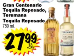 Superior Grocers Gran Centenario Tequila Reposado, Teremana Tequila Reposado offer