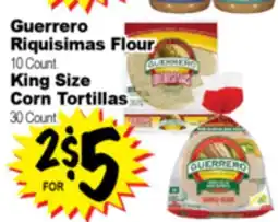 Superior Grocers Guerrero Riquisimas Flour 10 Count., King Size Corn Tortillas 30 Count offer