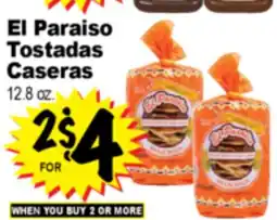 Superior Grocers El Paraiso Tostadas Caseras offer