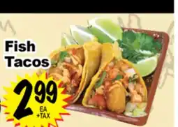 Superior Grocers Fish Tacos offer