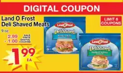 Superior Grocers Land O Frost Deli Shaved Meats offer