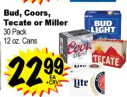 Superior Grocers Bud, Coors, Bud, Coors, Tecate or Miller offer