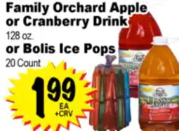 Superior Grocers Family Orchard Apple or Cranberry Drink 128 oz. or Bolis Ice Pops or Bolis Ice Pops 20 Count offer