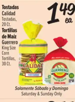 El Super Fresh Calidad Tostadas, 20 Ct. Guerrero King Size Corn Tortillas, 30 Ct offer