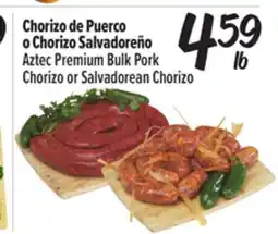 El Super Fresh Aztec Premium Bulk Pork Chorizo or Salvadorean Chorizo offer