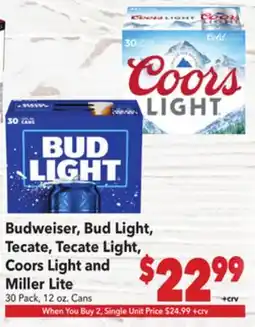 Vallarta Supermarkets Budweiser, Bud Light, Tecate, Tecate Light, Coors Light and Miller Lite offer