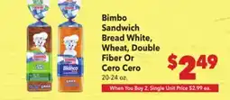 Vallarta Supermarkets Bimbo Sandwich Bread White, Wheat, Double Fiber Or Cero Cero offer