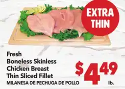 Vallarta Supermarkets Fresh Boneless Skinless Chicken Breast Thin Sliced Fillet / Fillet MILANESA DE PECHUGA DE POLLO offer