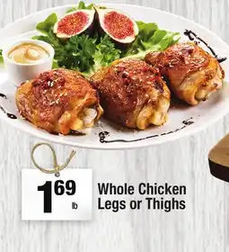 Super King Markets Whole Chicken Legs or Thighs offer