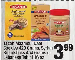 Super King Markets Tazah Maamoul Date Cookies 420 Grams, Syrian Breadsticks 454 Grams or Lebanese Tahini 16 oz offer