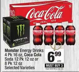 Super King Markets Monster Energy Drinks 4 Pk 16 oz, Coca Cola Soda 12 Pk 12 oz or 8 Pk 12 oz offer