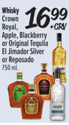 El Super Crown Royal, Apple, Blackberry or Original Tequila El Jimador Silver or Reposado Whisky offer